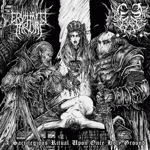 Erythrite Throne : A Sacrilegious Ritual Upon Once Holy Ground